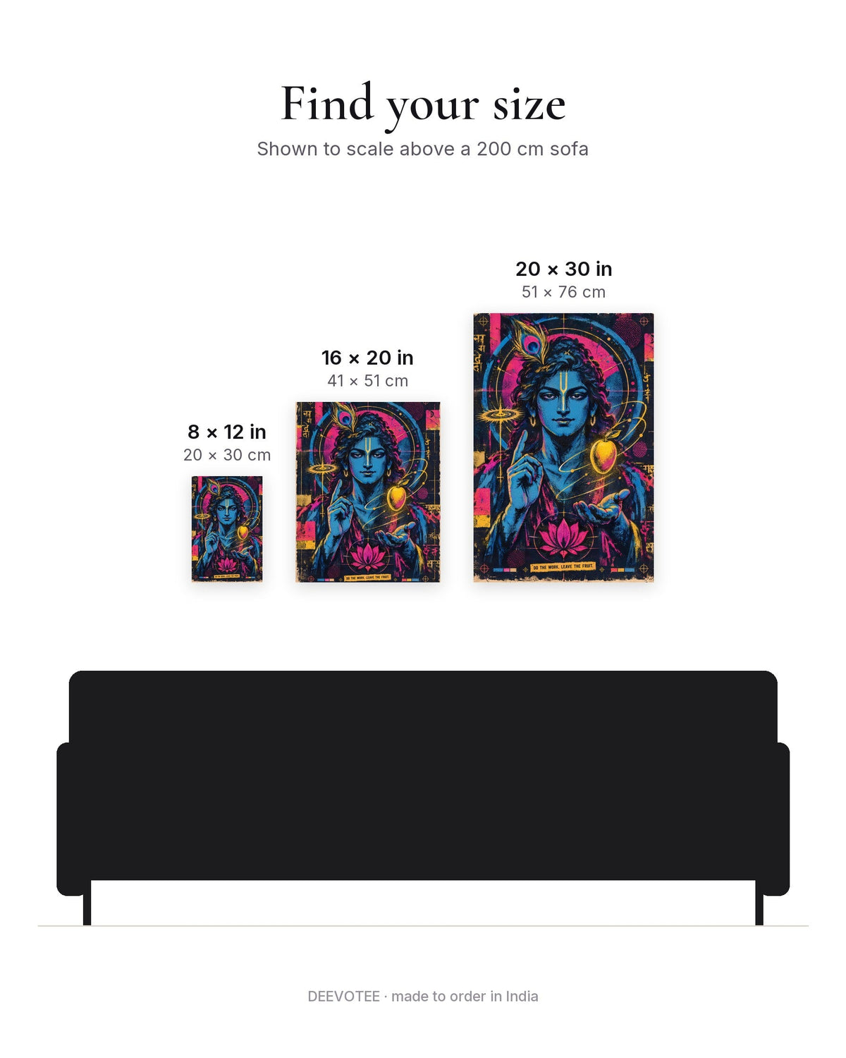 Do The Work. Leave The Fruit. – Krishna canvas, size guide to scale